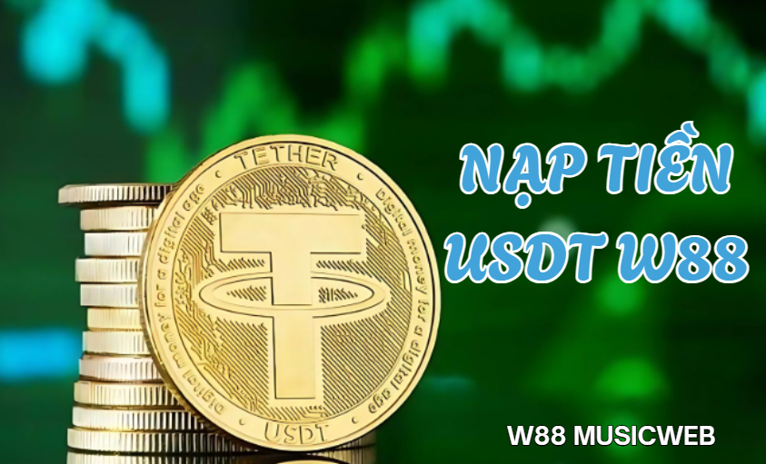 Nạp tiền USDT W88